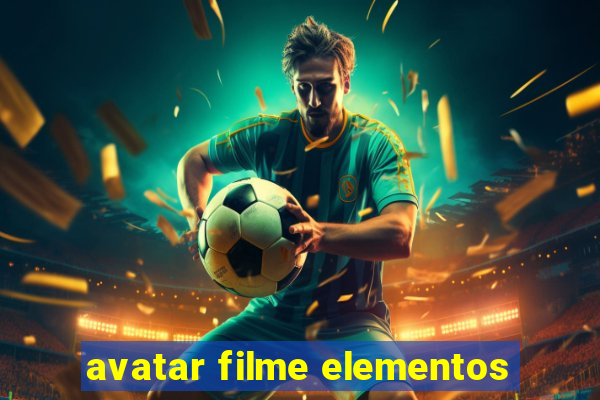 avatar filme elementos